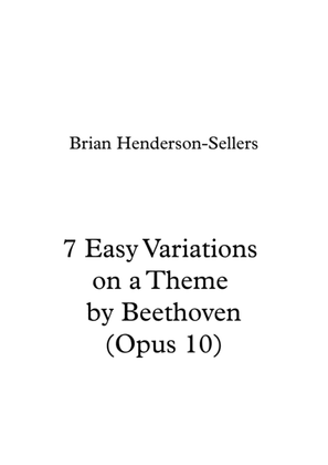 7 Easy Variations on a Theme by Beethoven