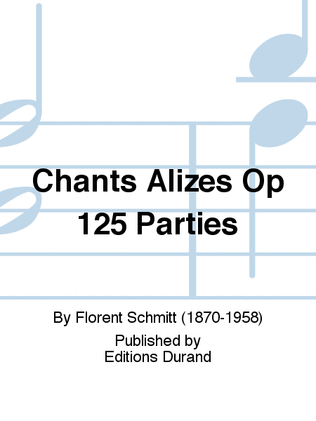 Chants Alizes Op 125 Parties