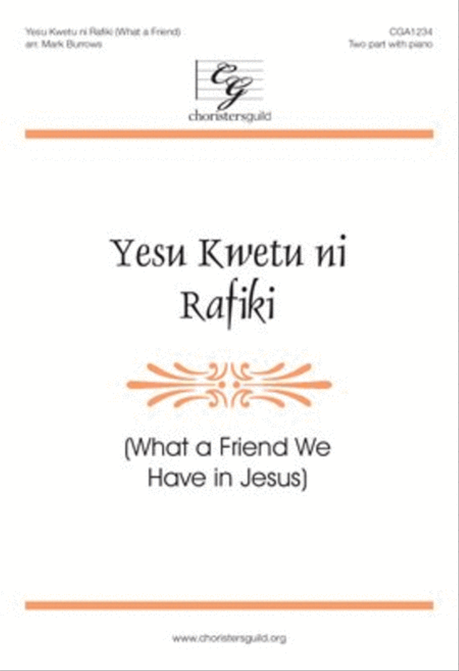 Yesu Kwetu ni Rafiki, What a Friend SSA scores gallery preview page 1
