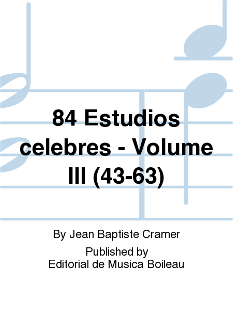 84 Estudios celebres - Volume III (43-63)