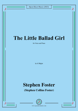 Book cover for S. Foster-The Little Ballad Girl,in A Major