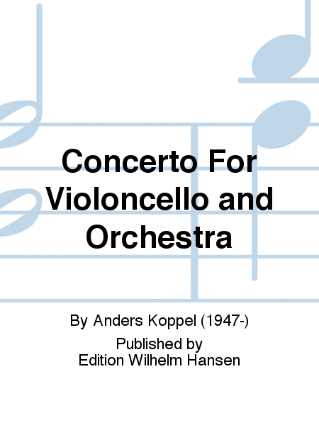 Concerto For Violoncello And Orchestra