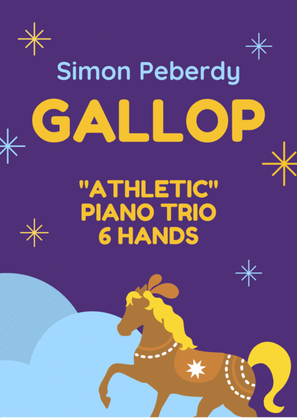 Book cover for Gallop, "Athletic" Trio for piano, 6 hands