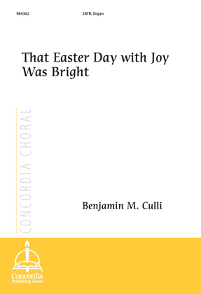 Book cover for That Easter Day with Joy Was Bright (Culli)