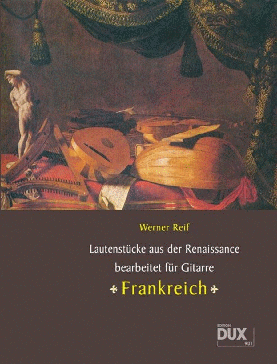 Lautenstücke aus der Renaissance: Frankreich