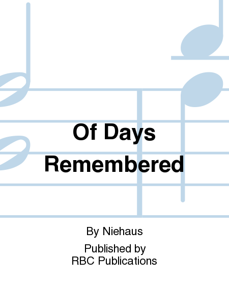 Of Days Remembered