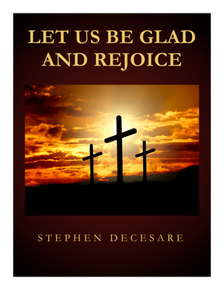 Book cover for Let Us Be Glad And Rejoice