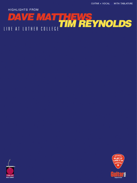 The Dave Matthews Band, Tim Reynolds: Live At Luther College