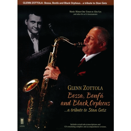 Bossa, Bonfá & Black Orpheus for Tenor Saxophone – A Tribute to Stan Getz image number null