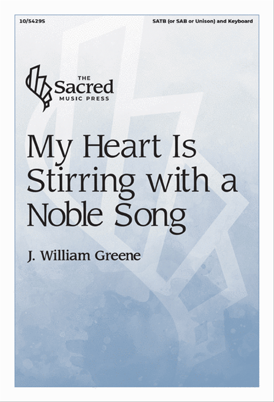 My Heart Is Stirring with a Noble Song 4-Part scores gallery preview page 1