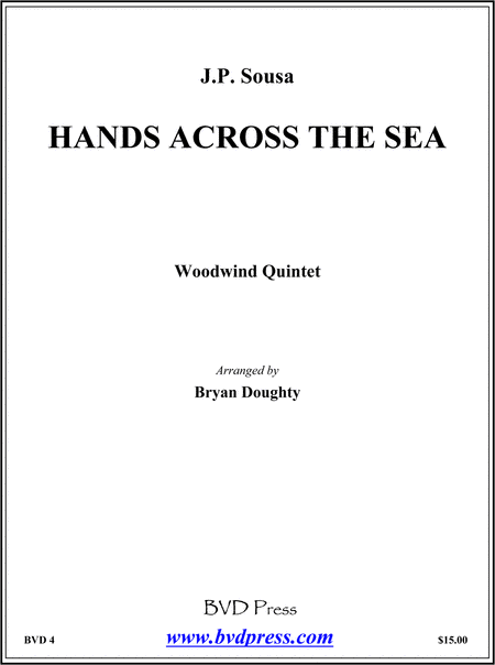 John Philip Sousa: Hands Across the Sea