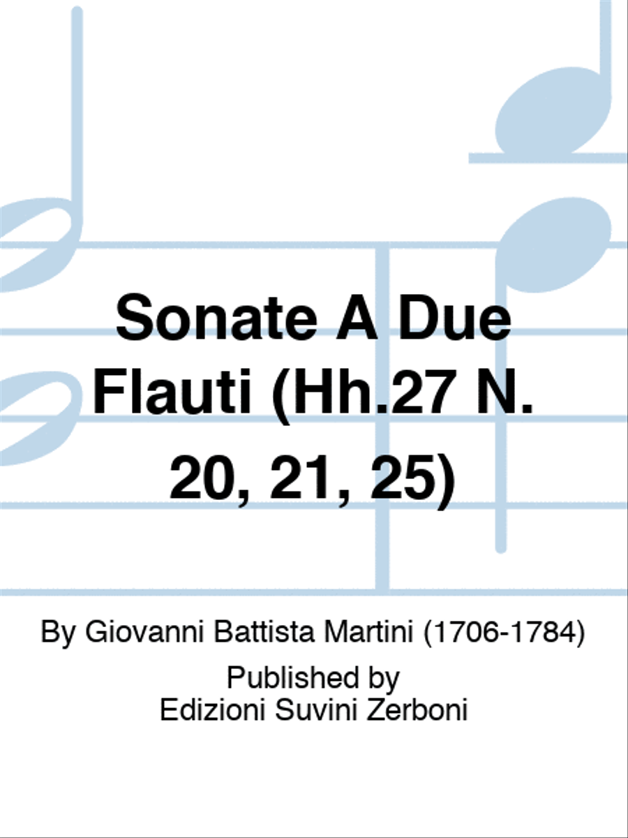 Sonate A Due Flauti (Hh.27 N. 20, 21, 25) Flute Duet scores gallery preview page 1