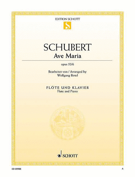 Franz Schubert : Ave Maria Op. 52, No. 6