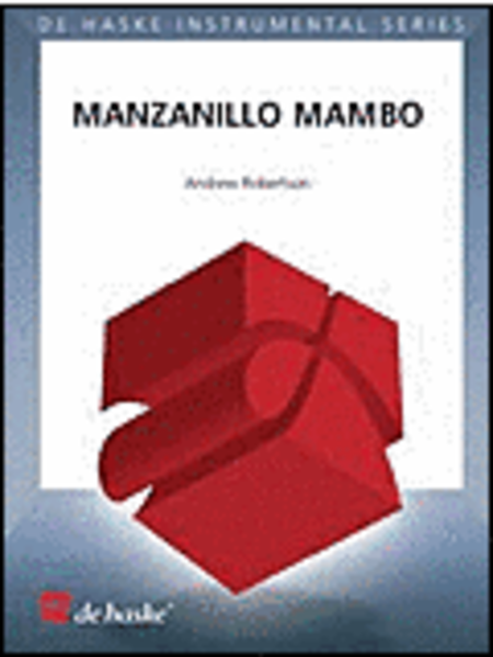 Manzanillo Mambo  Saxophone Quartet (intermed)