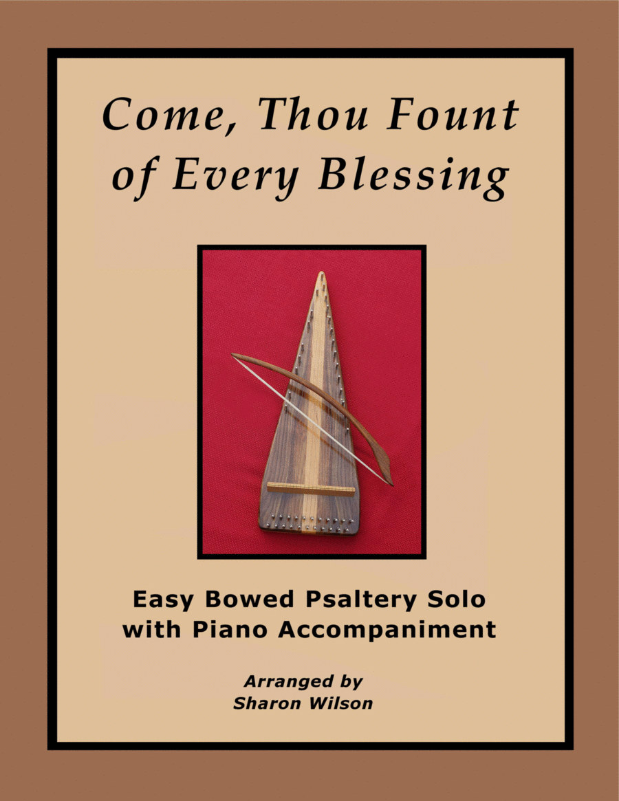 Come Thou Fount (Easy Bowed Psaltery Solo with Piano Accompaniment) image number null