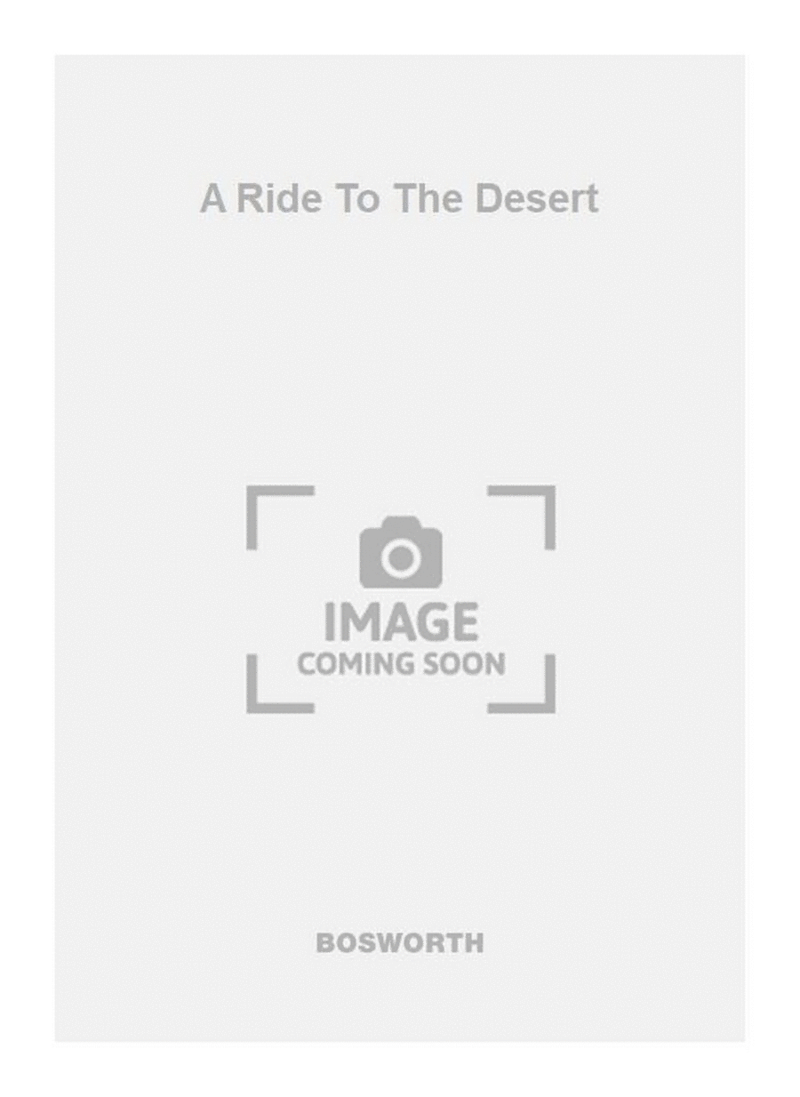 A Ride To The Desert