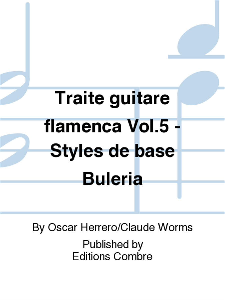 Traite guitare flamenca - Volume 5 - Styles de base Buleria Collection / Songbook scores gallery preview page 1