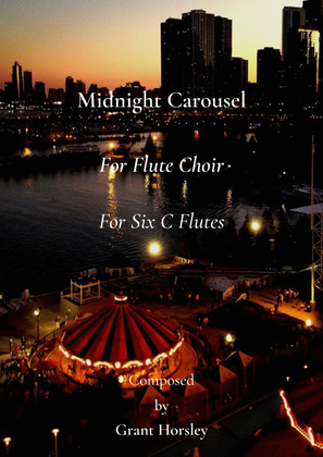 Book cover for "Midnight Carousel" for Flute Choir-Six C Flutes