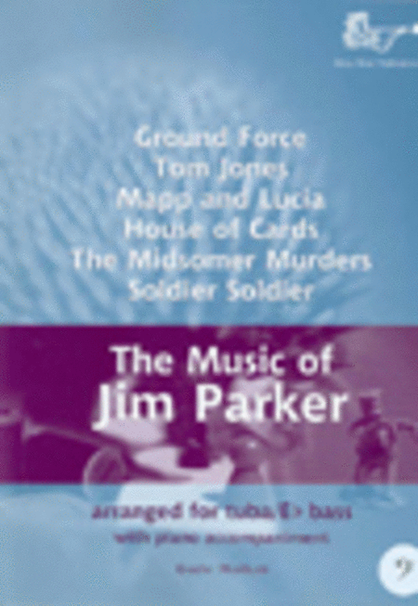 Music of Jim Parker for Eb Bass/Tuba (Bass Clef)