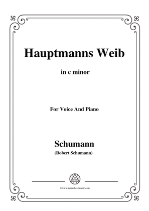 Schumann-Hauptmanng Weib,in c minor,for Voice and Piano