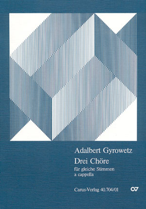 Gyrowetz: Drei Frauenchore