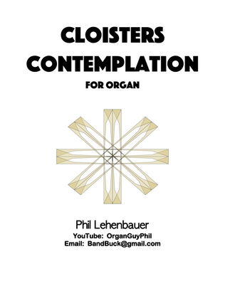 Book cover for Cloisters Contemplation, organ work by Phil Lehenbauer