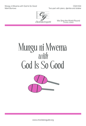 Book cover for Mungu ni Mwema with God Is So Good