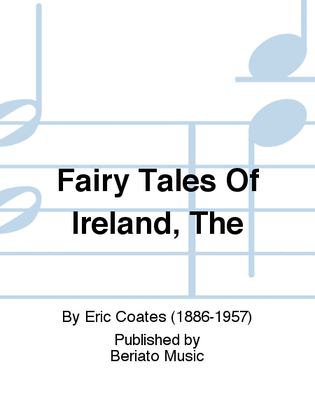 Fairy Tales Of Ireland, The