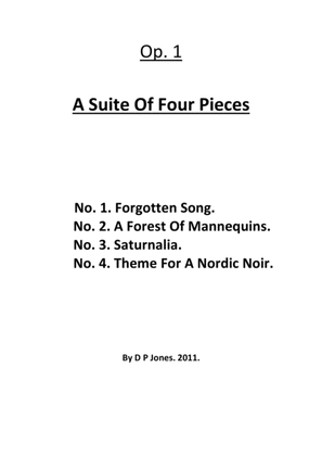 Op. 1 A Suite Of Four Pieces