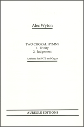 Two Choral Hymns