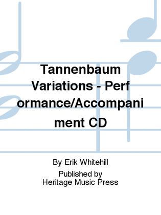 Book cover for Tannenbaum Variations - Performance/Accompaniment CD