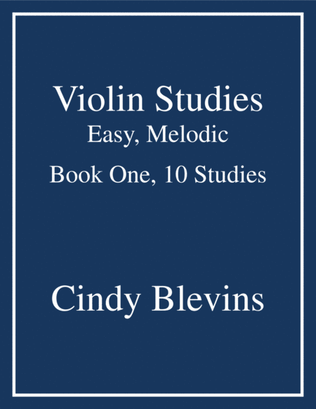 Violin Studies, Easy, Melodic, Book One, 10 Studies