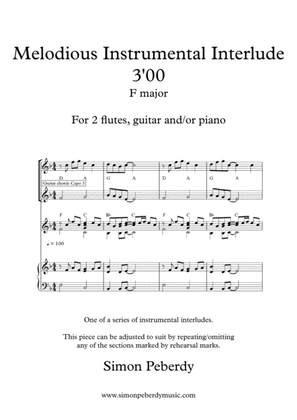 Melodious Instrumental Interlude 3'00 in F for 2 flutes, guitar and/or piano by Simon Peberdy