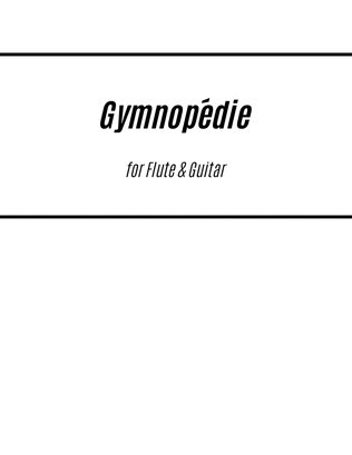 Book cover for Gymnopédie I (for Flute and Guitar)
