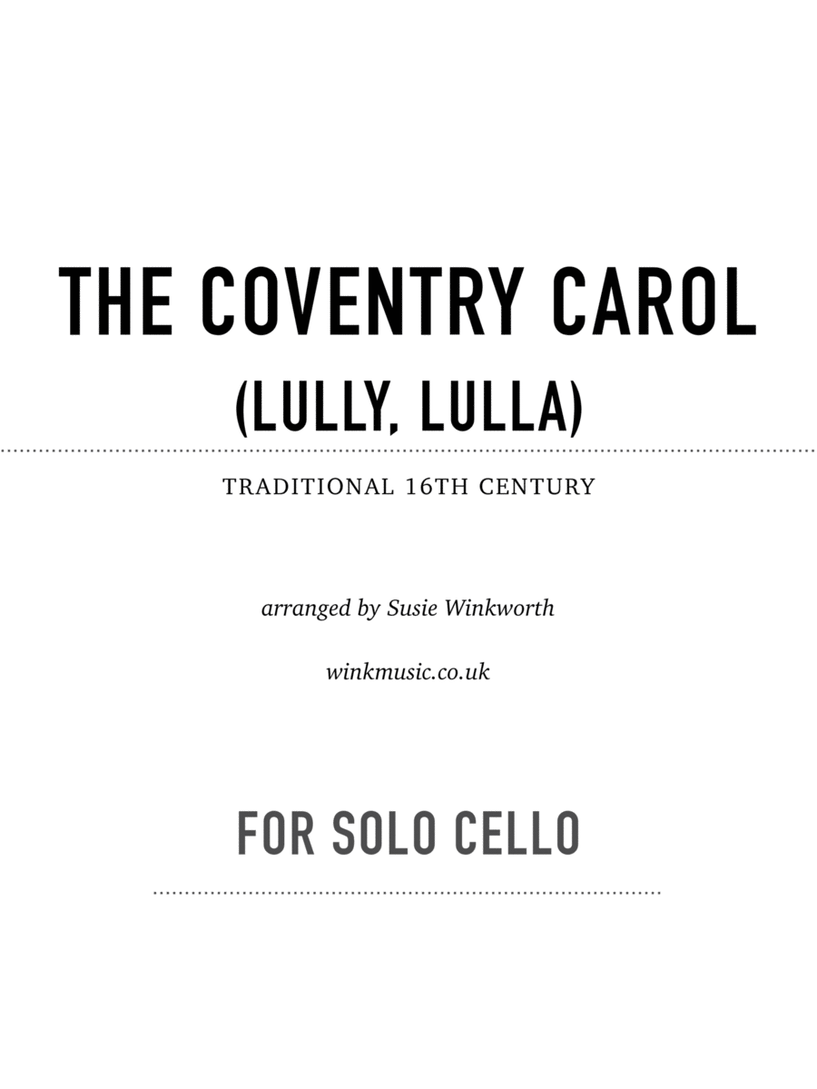 The Coventry Carol (Lully, Lulla) Cello Solo scores gallery preview page 1