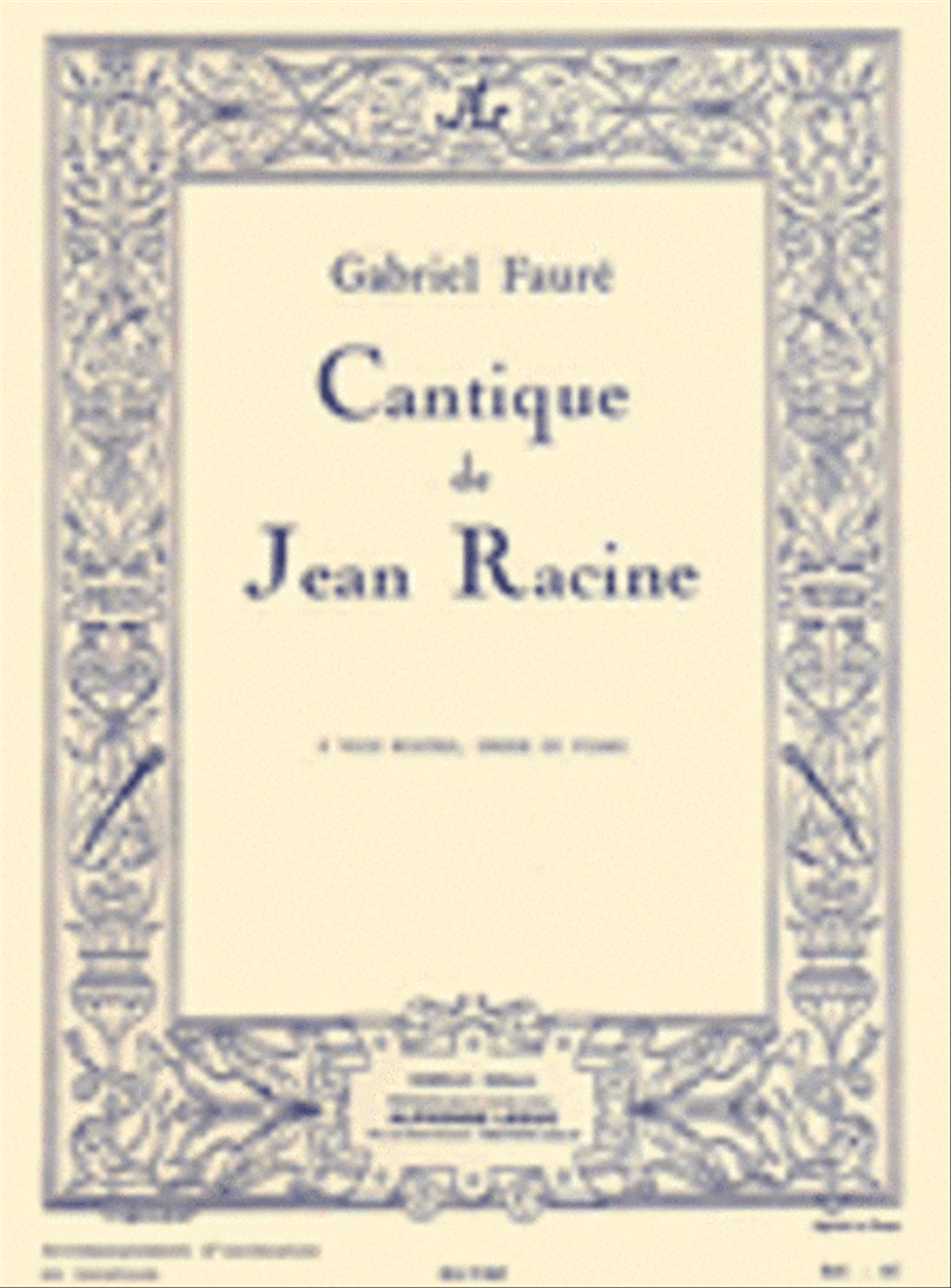 Gabriel Faure - Cantique De Jean Racine Pour 4 Voix Mixtes Et Orgue (ou Piano) 4-Part scores gallery preview page 1