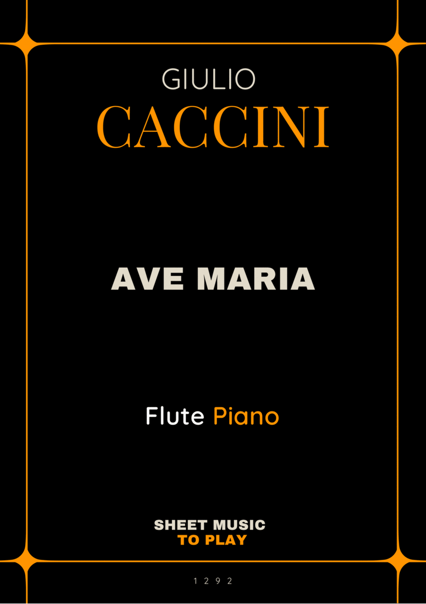 Caccini - Ave Maria - Flute and Piano (Full Score and Parts) image number null