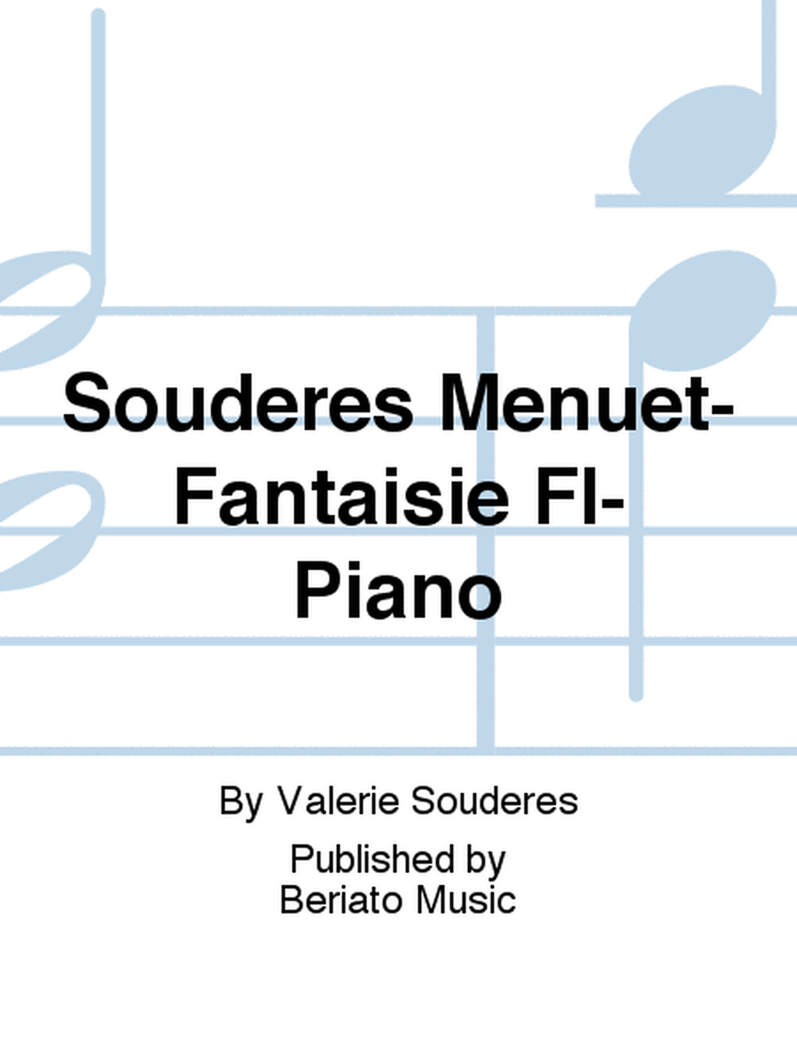 Souderes Menuet-Fantaisie Fl-Piano