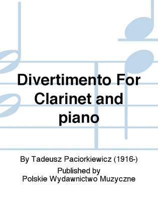 Book cover for Divertimento For Clarinet and piano