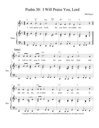 Psalm 30: I Will Praise You, Lord (Easter Vigil, 4th psalm, piano/vocal)