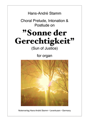 Book cover for Choral Prelude, Intonation and Postlude on "Sonne der Gerechtigkeit (Sun of Justice)