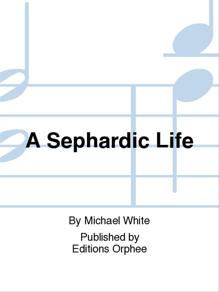 A Sephardic Life A Sephardic Life Chamber Music scores gallery preview page 1