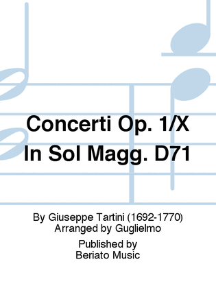 Concerti Op. 1/X In Sol Magg. D71
