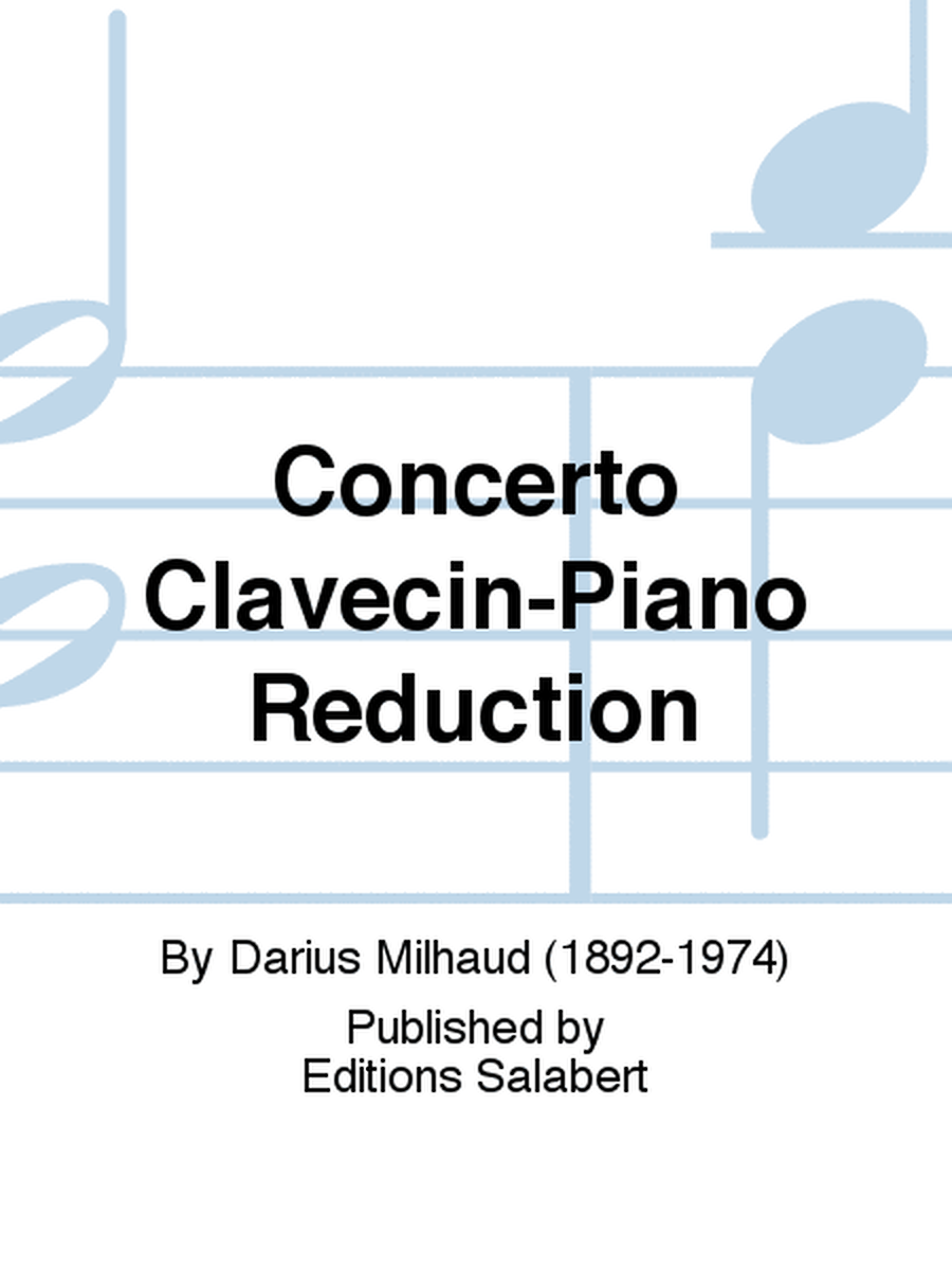 Concerto Clavecin-Piano Reduction