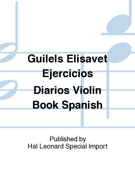 Guilels Elisavet Ejercicios Diarios Violin Book Spanish
