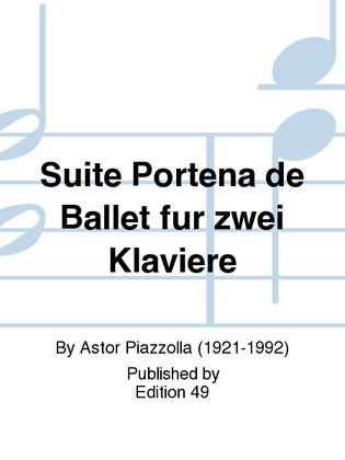 Book cover for Suite Portena de Ballet fur zwei Klaviere