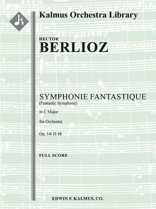 Symphonie Fantastique, Op. 14/H 48