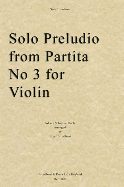 Solo Preludio from Partita No. 3 for Violin