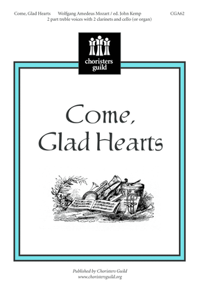 Book cover for Come, Glad Hearts