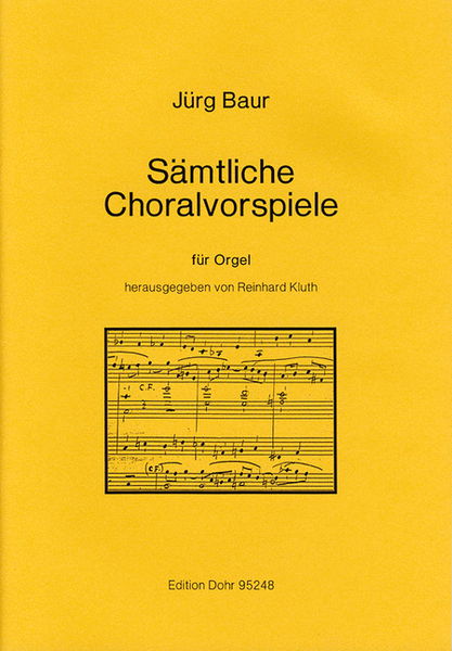 Sämtliche Choralvorspiele für Orgel